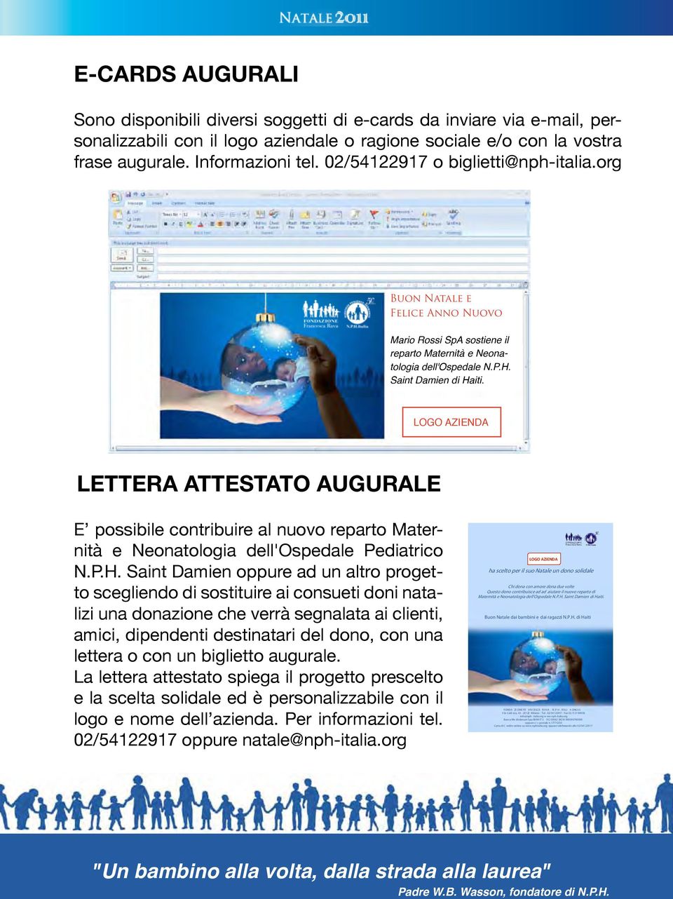 LOGO AZIENDA LETTERA ATTESTATO AUGURALE E possibile contribuire al nuovo reparto Maternità e Neonatologia dell'ospedale Pediatrico N.P.H.