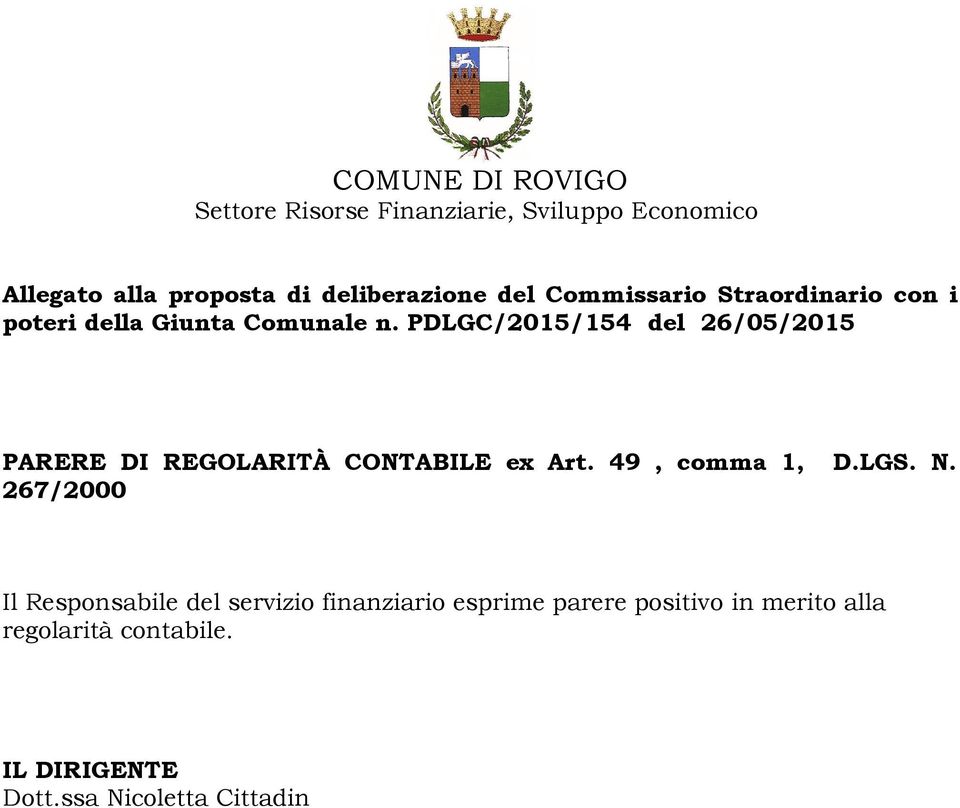 PDLGC/2015/154 del 26/05/2015 PARERE DI REGOLARITÀ CONTABILE ex Art. 49, comma 1, D.LGS. N.