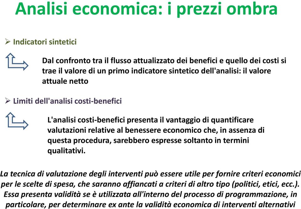 sarebbero espresse soltanto in termini qualitativi.