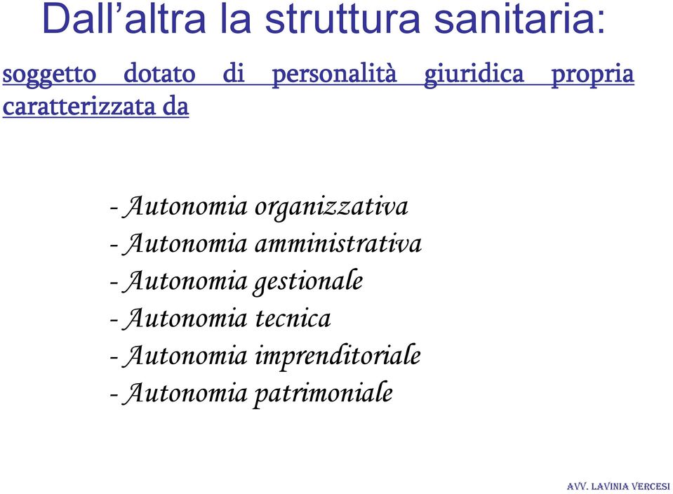 organizzativa - Autonomia amministrativa ii i - Autonomia