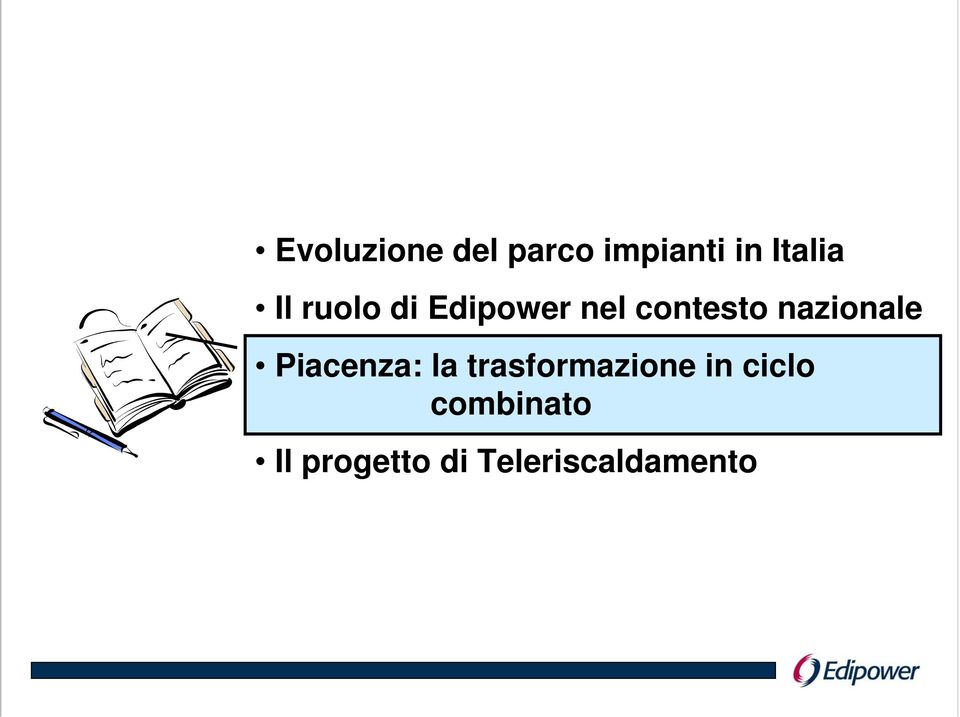 nazionale Piacenza: la trasformazione in