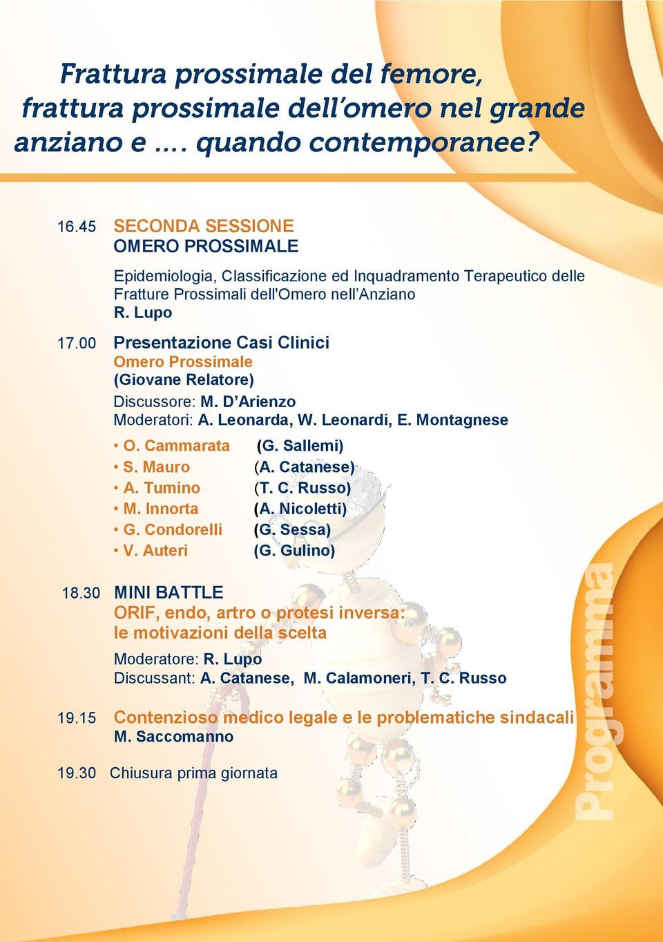 Innorta G. Condorelli V. Auteri (G. Sallemi) (A. Catanese) (T. C. Russo) (A. Nicoletti) (G. Sessa) (G. Gulino) 18.