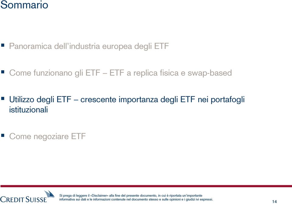 swap-based Utilizzo degli ETF crescente importanza