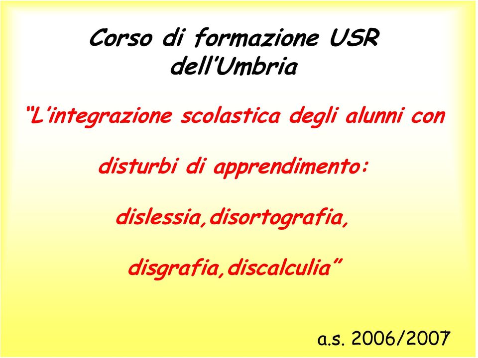 disturbi di apprendimento: