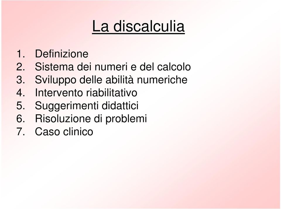 Sviluppo delle abilità numeriche 4.