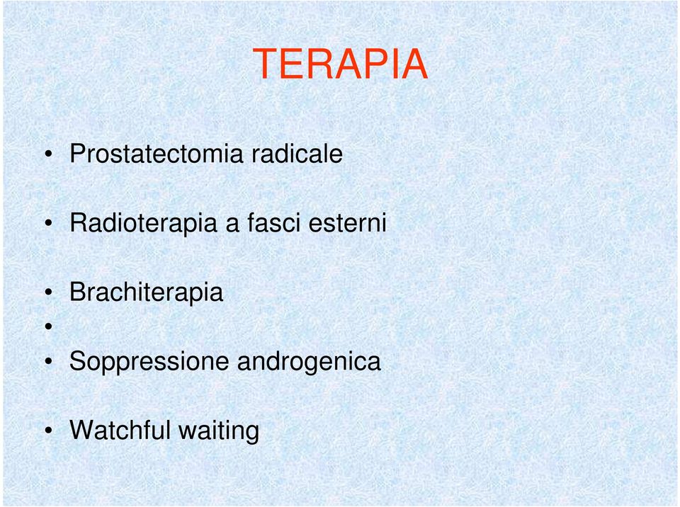 fasci esterni Brachiterapia