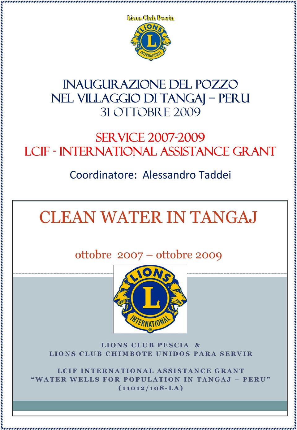 2007-2009 LCIF - International