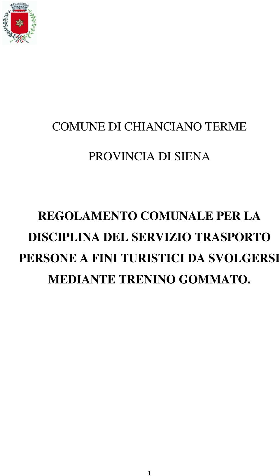 DISCIPLINA DEL SERVIZIO TRASPORTO PERSONE A