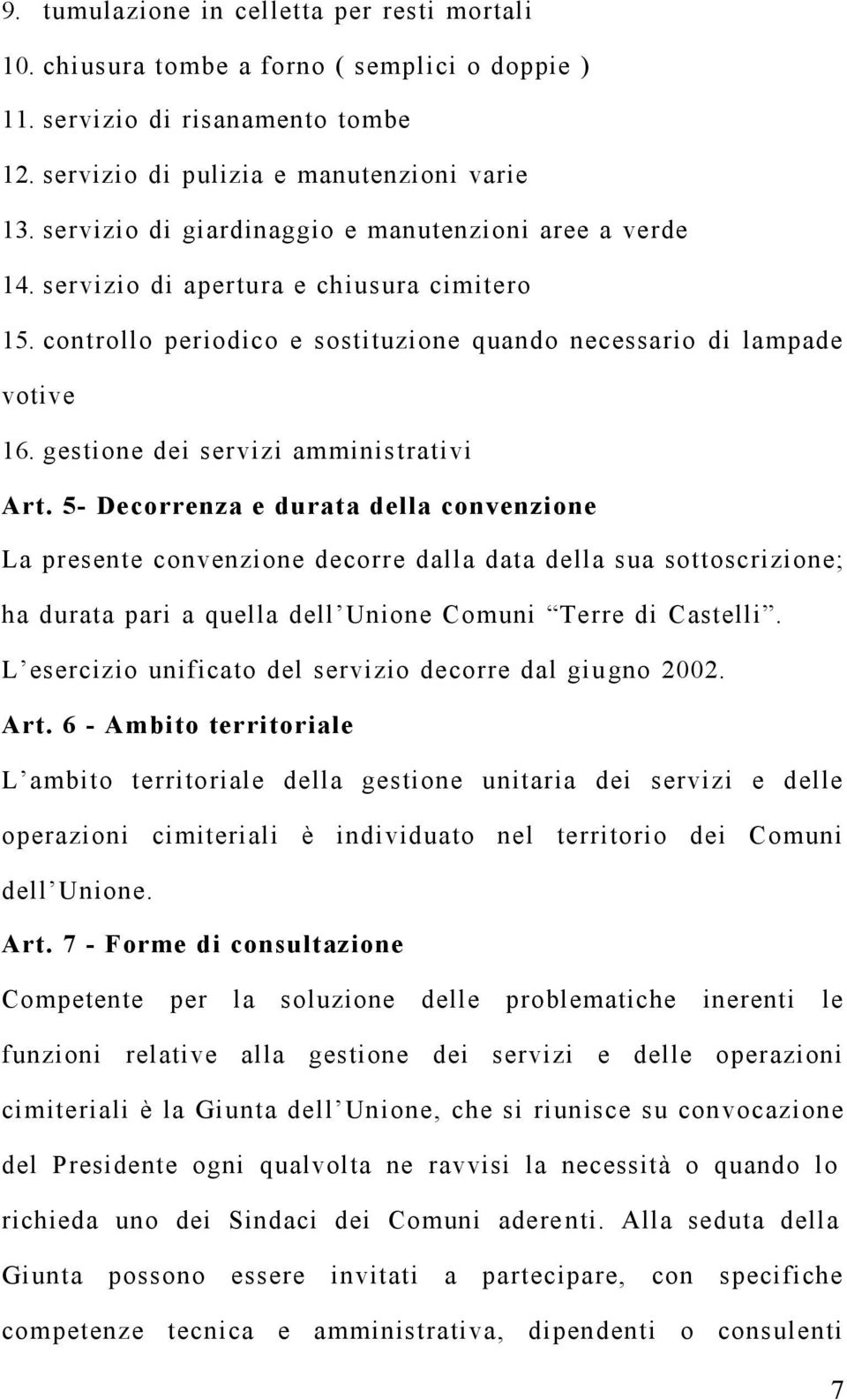 gestione dei servizi amministrativi Art.