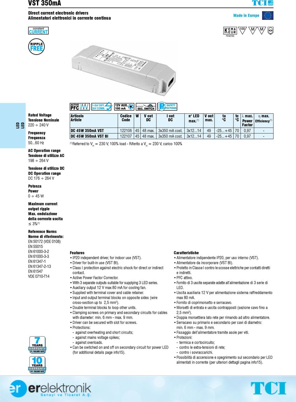 ..45 70 0,97-45W 350mA VST BI 122107 45 48 max. 3x350 ma cost. 3x12...14 49-25.