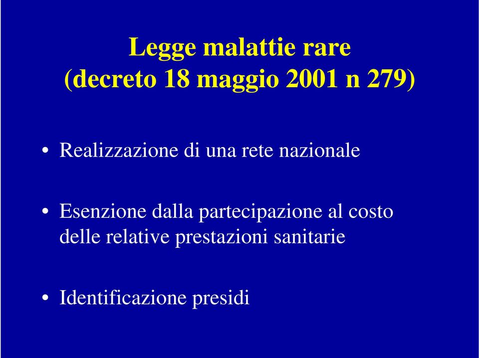 Esenzione dalla partecipazione al costo delle