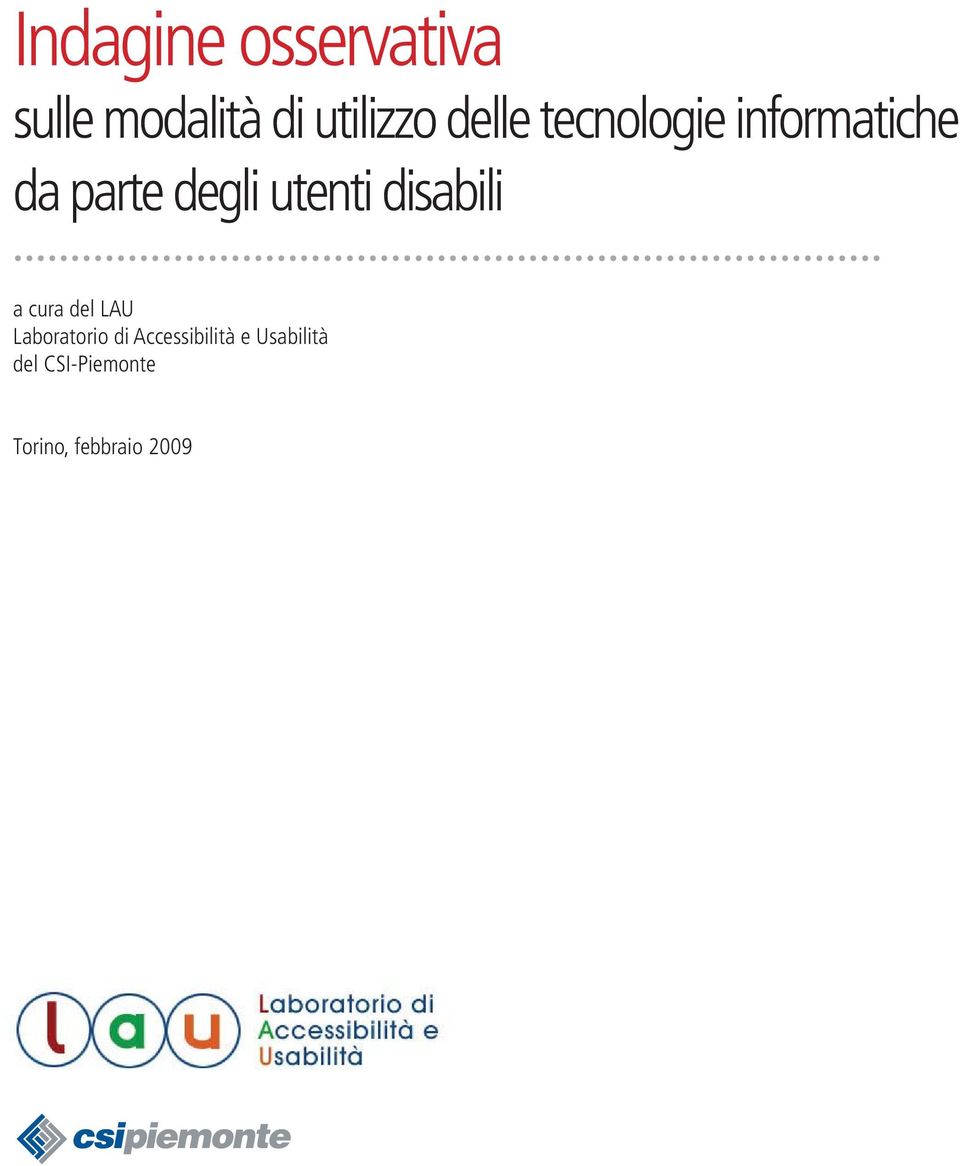 utenti disabili a cura del LAU Laboratorio di