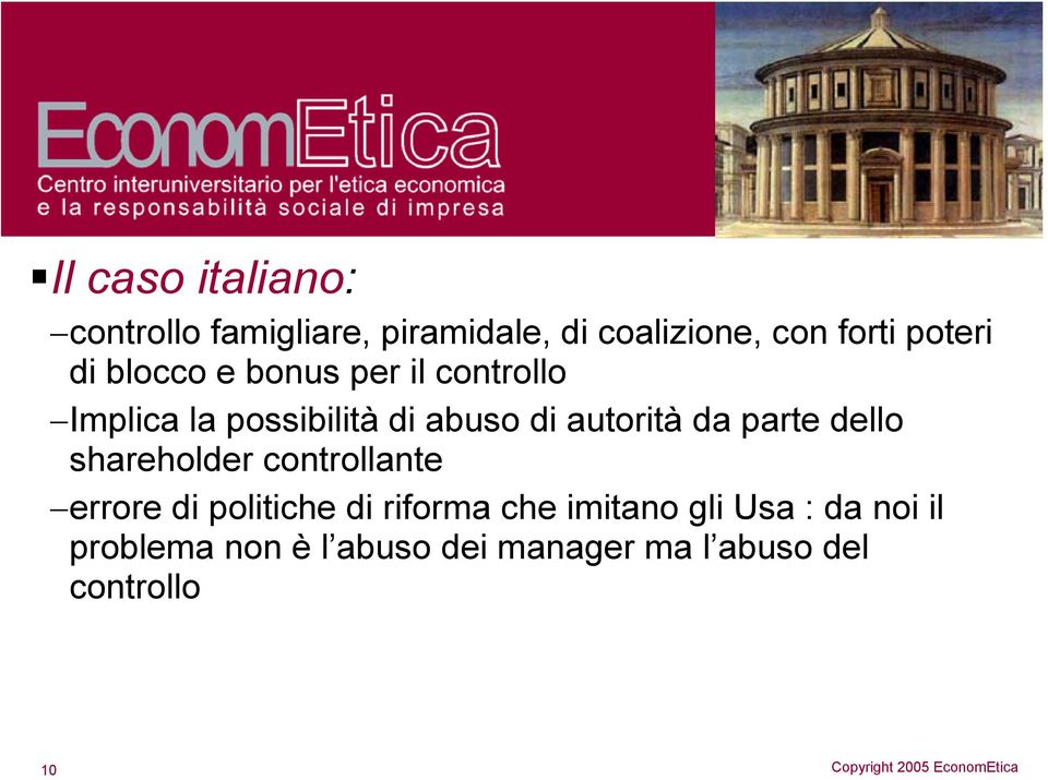 autorità da parte dello shareholder controllante errore di politiche di riforma