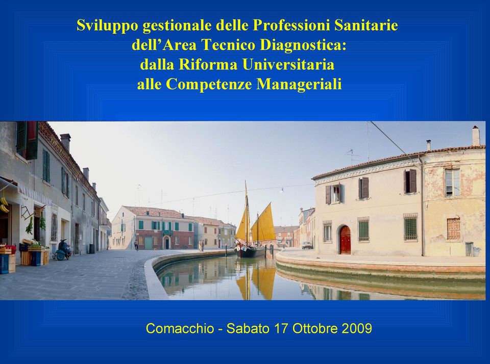 dalla Riforma Universitaria alle