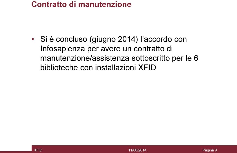 contratto di manutenzione/assistenza sottoscritto