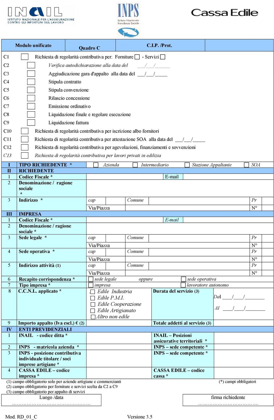 Stipula contratto Stipula convenzione Rilascio concessione Emissione ordinativo Liquidazione finale e regolare esecuzione Liquidazione fattura Richiesta di regolarità contributiva per iscrizione albo