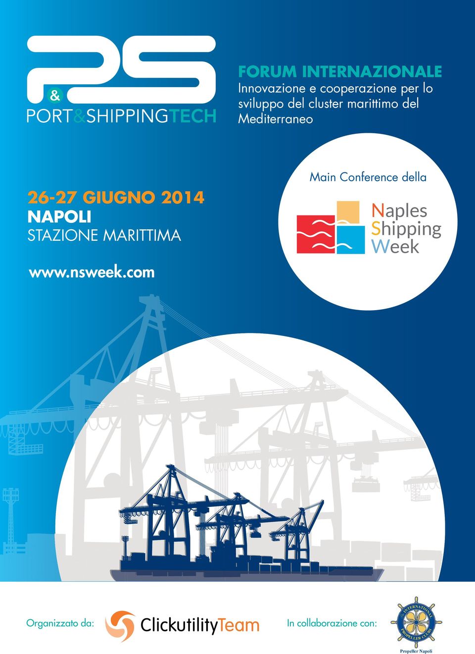 Stazione Marittima Naples Shipping Week BS PE L L E R CL U PR O ERNATIO L In