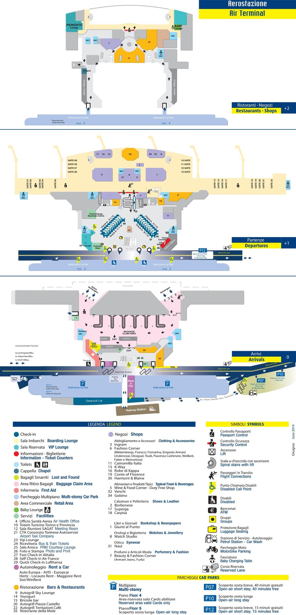 Aviation Terminal Customs to SAGA s e e Transport Rent a Car Arrivi Reserved Lane 0 Reserved Lane Parking Exit Floor 4 Reserved area valid Cards only Floor 5 Open-air long stay P Multi-storey Car