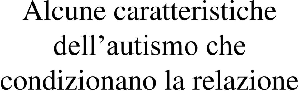 dell autismo che