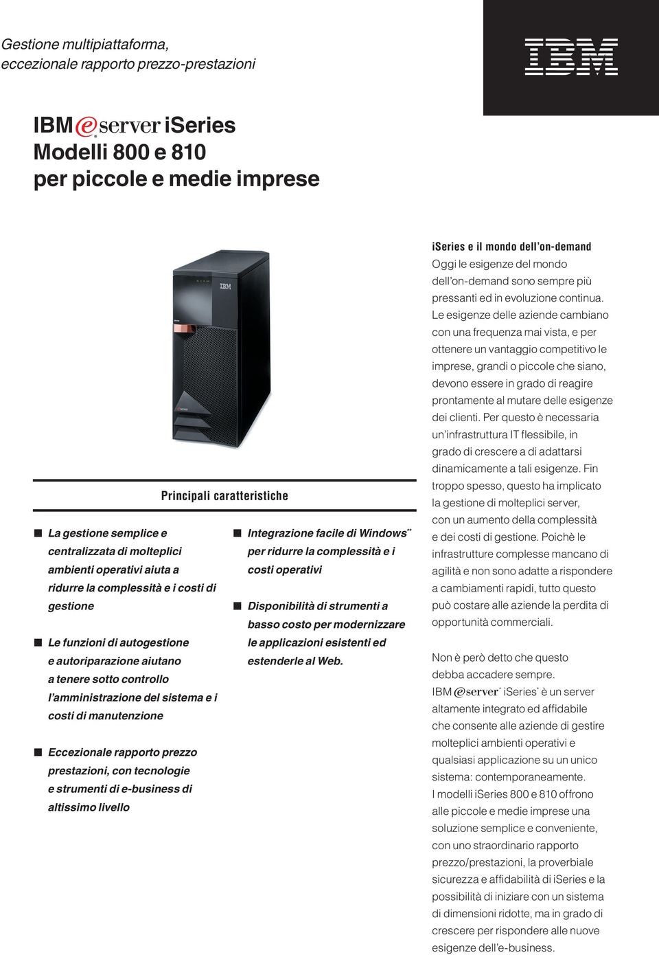 modernizzare Le funzioni di autogestione le applicazioni esistenti ed e autoriparazione aiutano estenderle al Web.