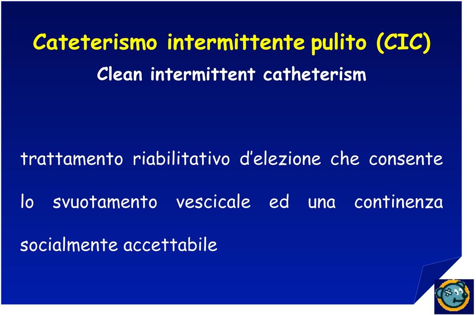 riabilitativo d elezione che consente lo