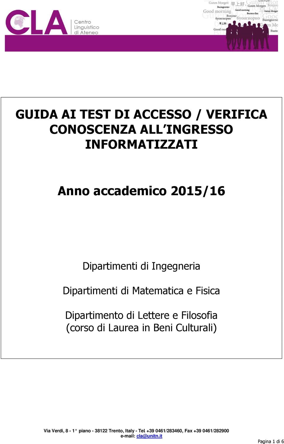 Ingegneria Dipartimenti di Matematica e Fisica Dipartimento