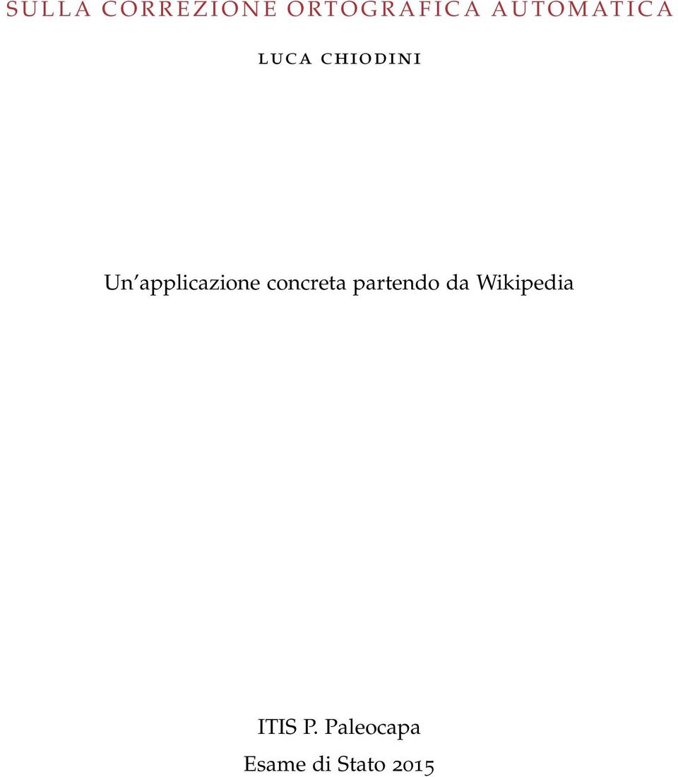 chiodini Un applicazione concreta