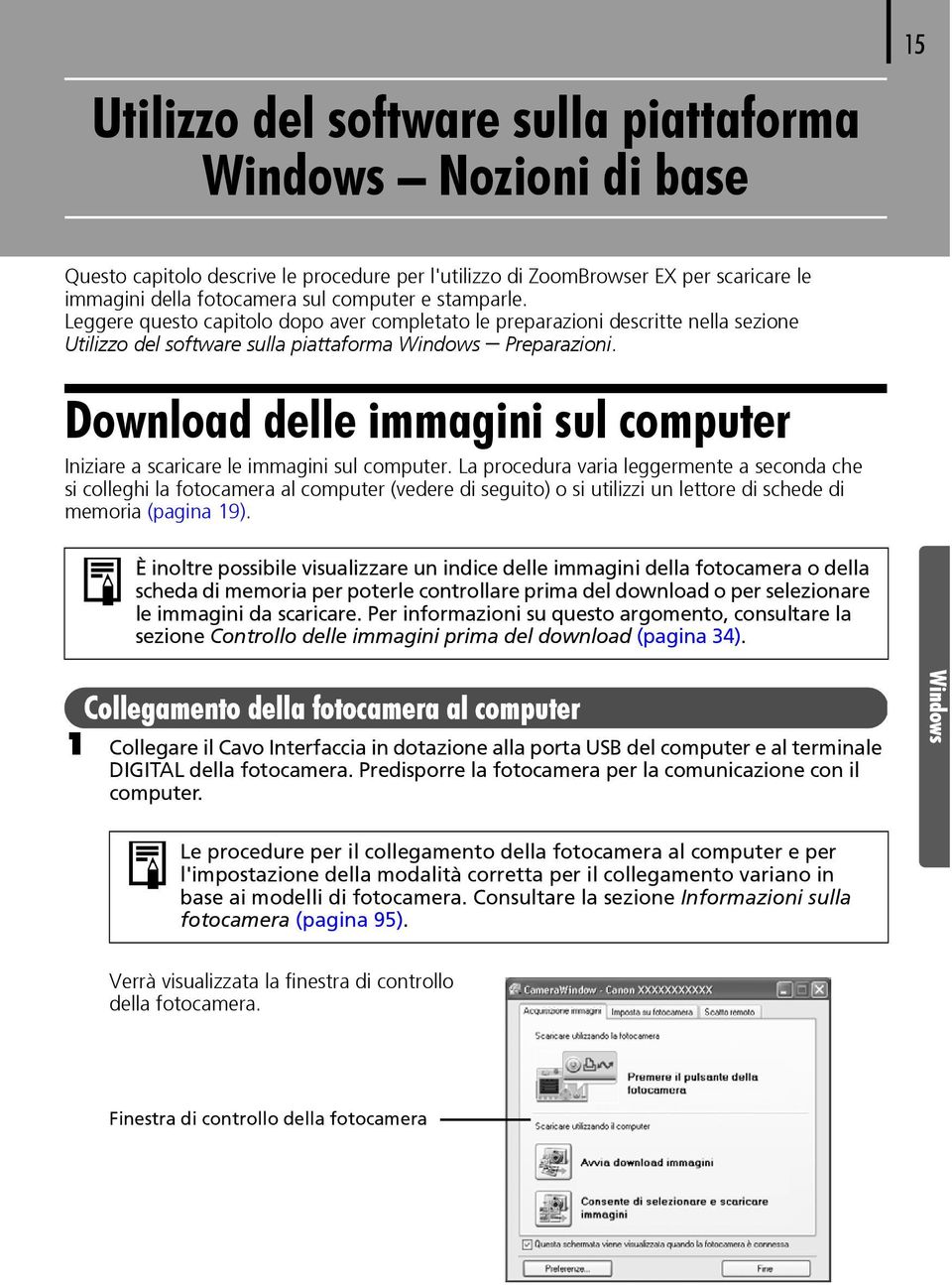 Download delle immagini sul computer Iniziare a scaricare le immagini sul computer.