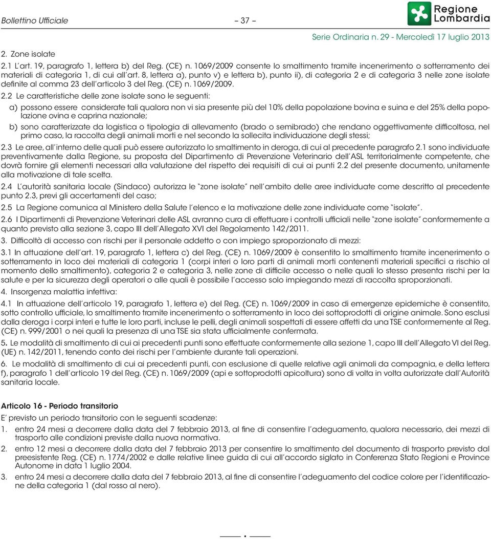 8, lettera a), punto v) e lettera b), punto ii), di categoria 2 