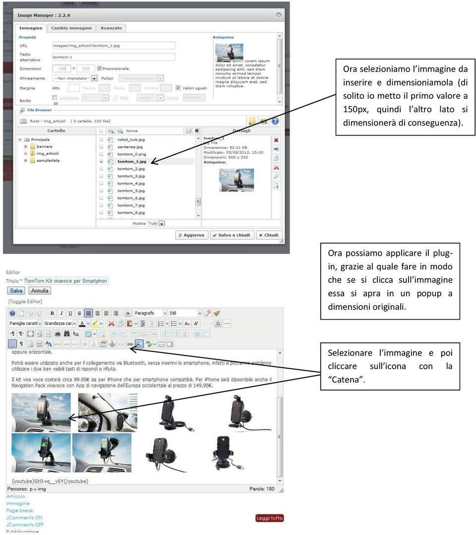 Ora possiamo applicare il plugin, grazie al quale fare in modo che se si clicca sull