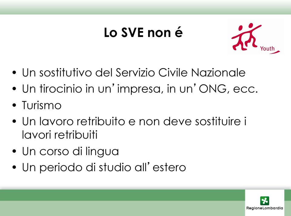 Turismo Un lavoro retribuito e non deve sostituire i