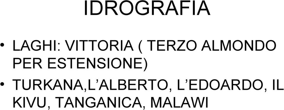 ESTENSIONE) TURKANA,L