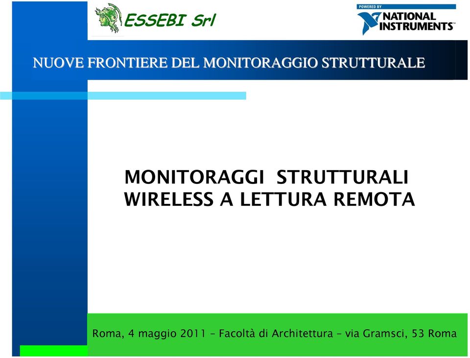 STRUTTURALI WIRELESS A LETTURA REMOTA