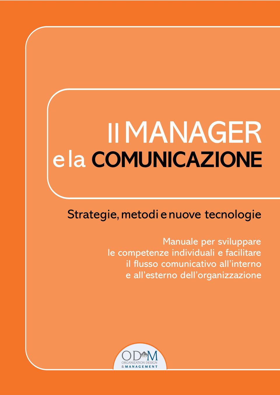 competenze individuali e facilitare il flusso