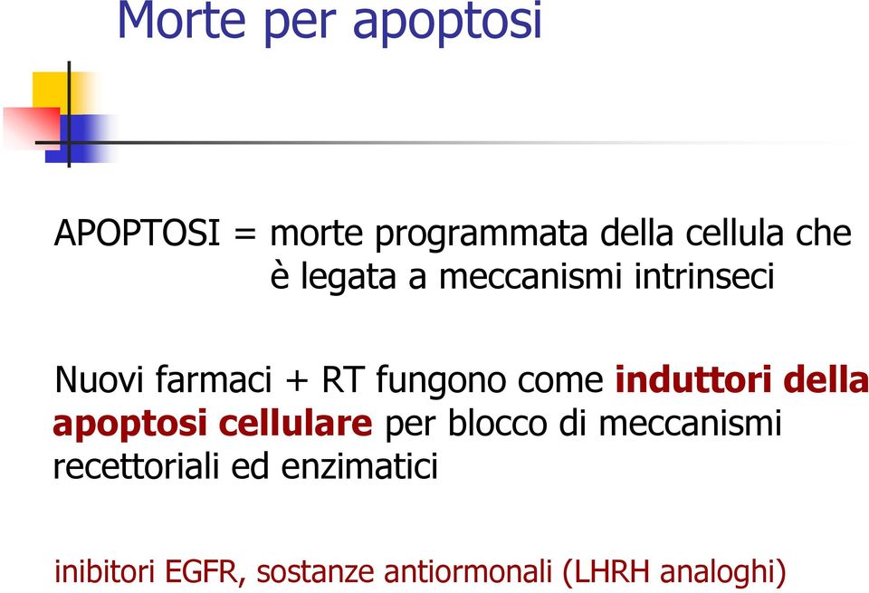 induttori della apoptosi cellulare per blocco di meccanismi