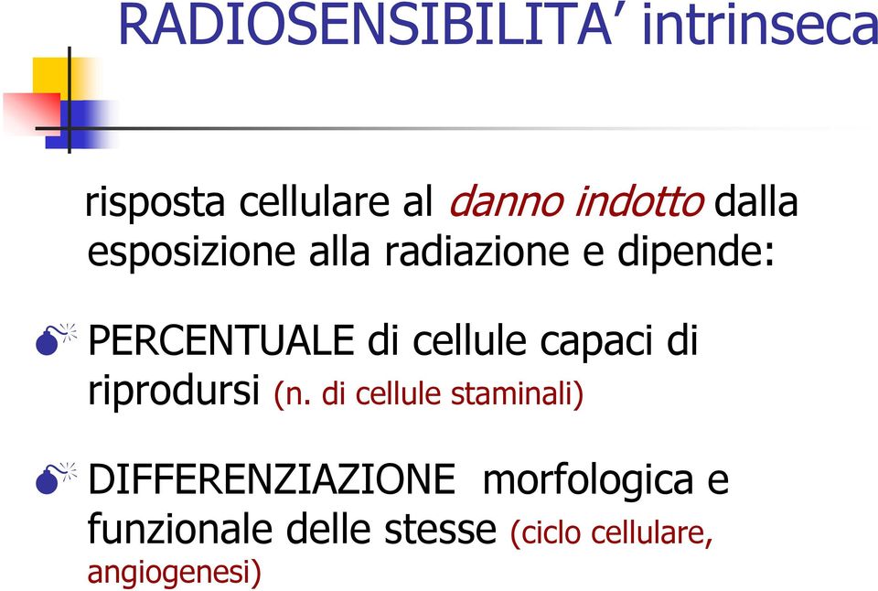 cellule capaci di riprodursi (n.