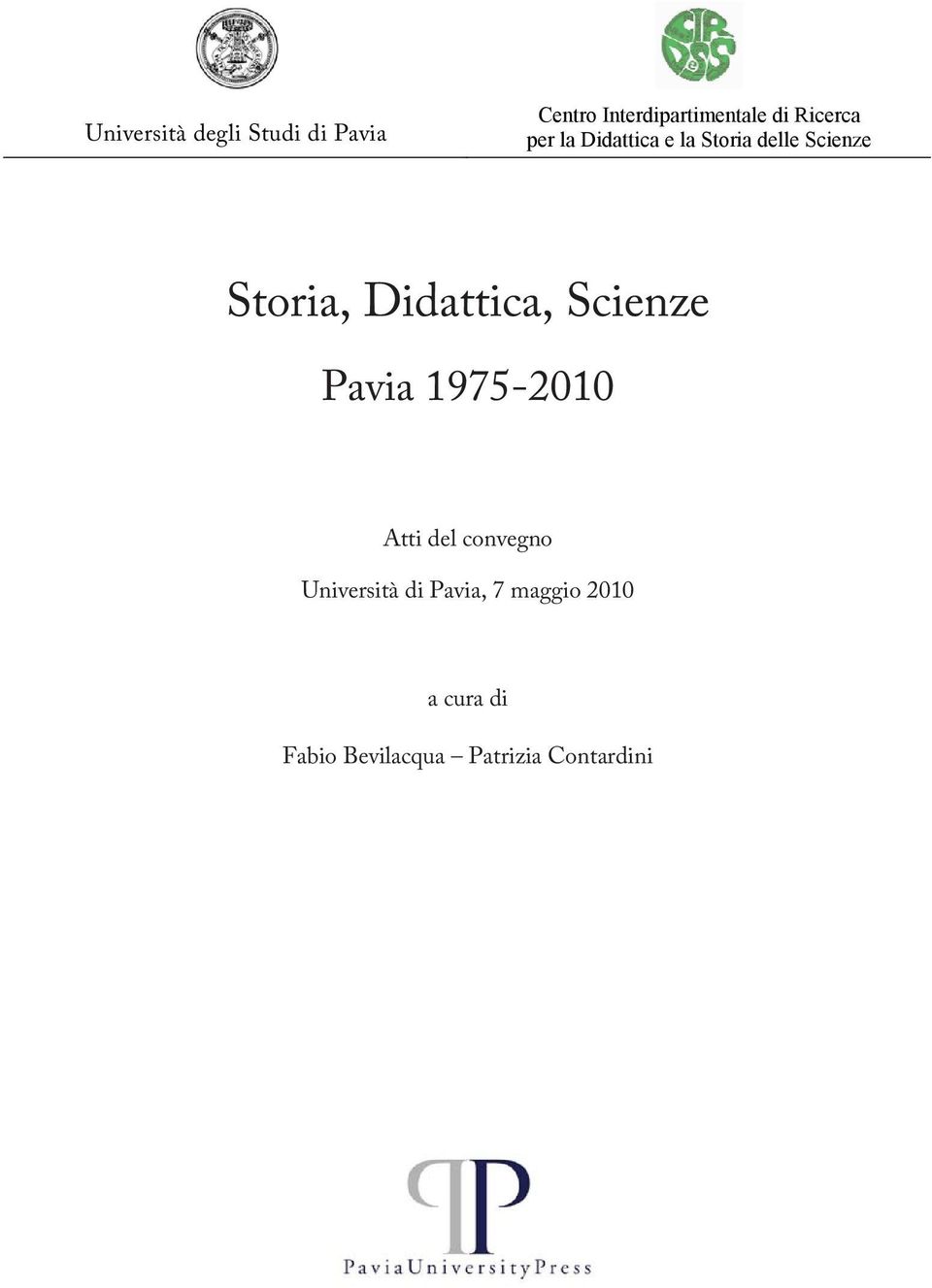 Didattica, Scienze Pavia 1975-2010 Atti del convegno Università