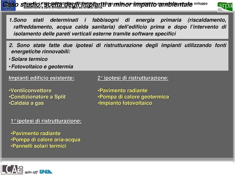 tramite software specifici 2.