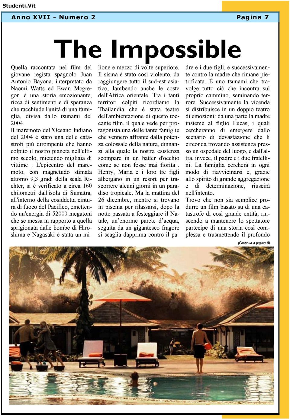 Il maremoto dell'oceano Indiano del 2004 è stato una delle catastrofi più dirompenti che hanno colpito il nostro pianeta nell'ultimo secolo, mietendo migliaia di vittime.