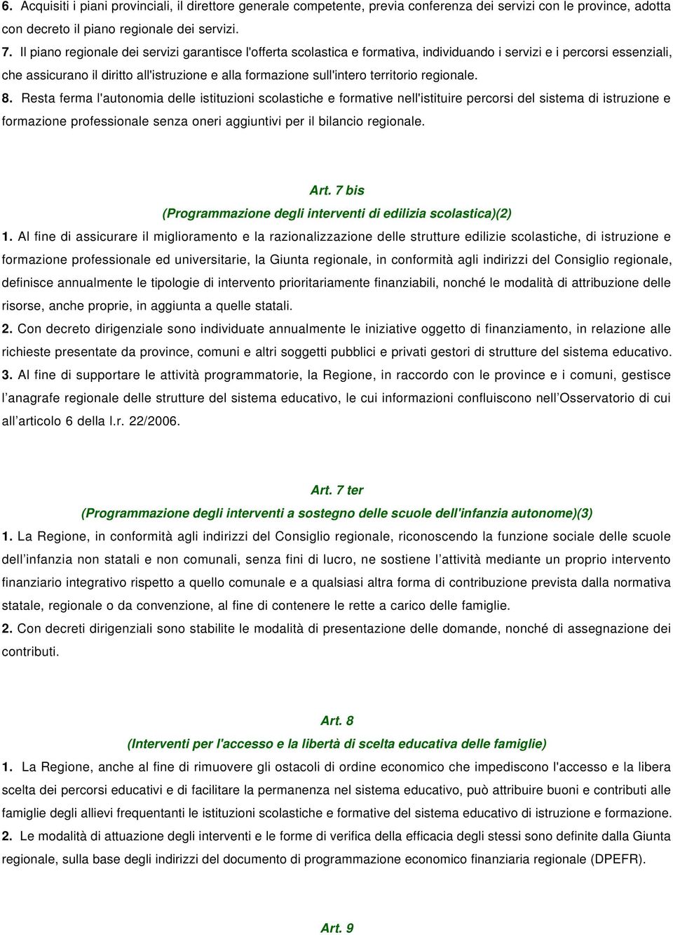 territorio regionale. 8.