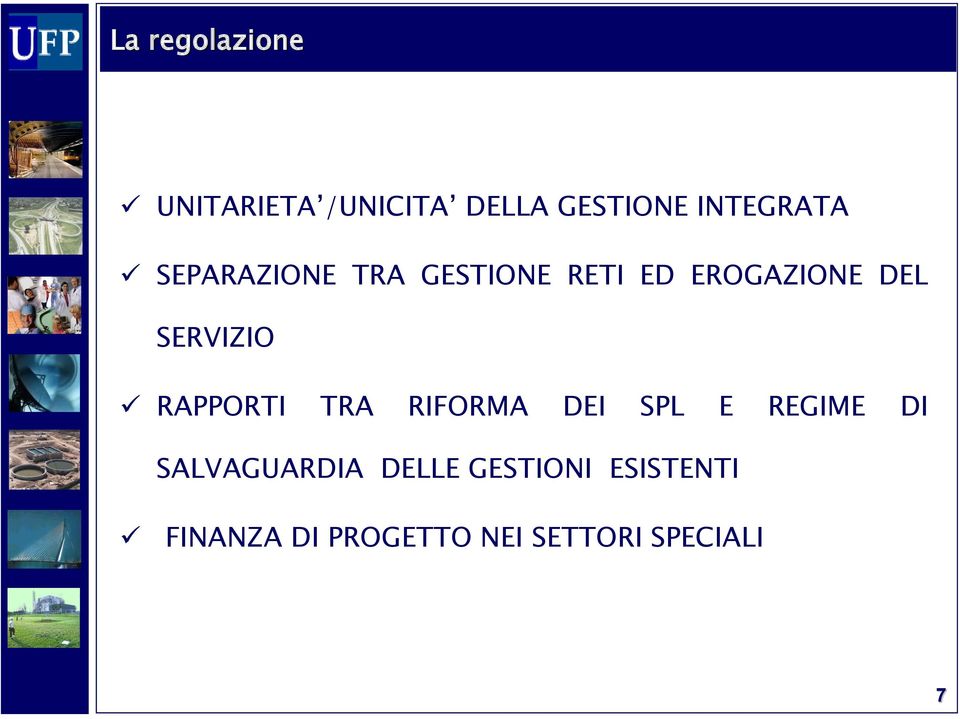 RAPPORTI TRA RIFORMA DEI SPL E REGIME DI SALVAGUARDIA DELLE