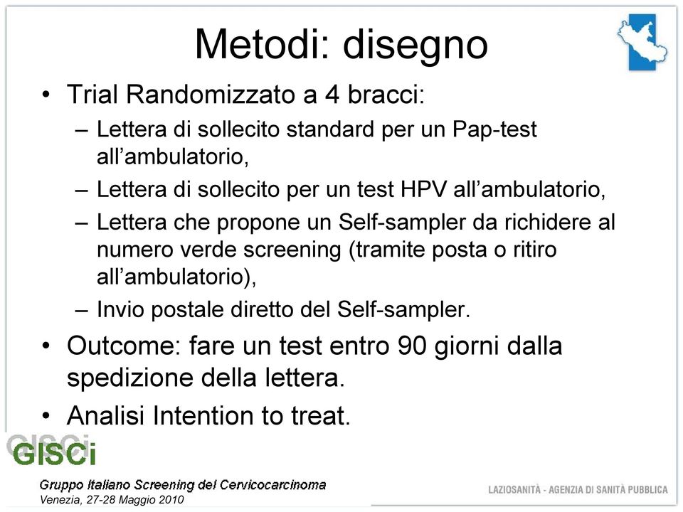 da richidere al numero verde screening (tramite posta o ritiro all ambulatorio), Invio postale diretto