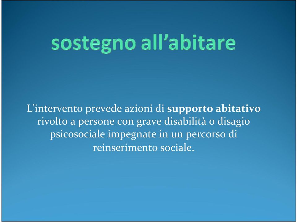 disabilità o disagio psicosociale