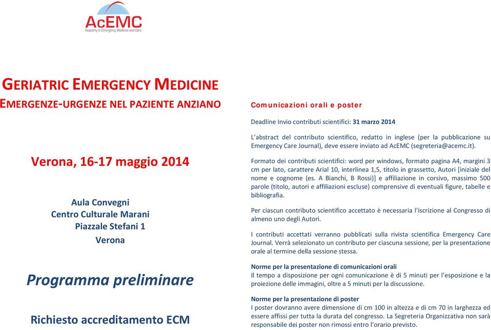 Journal), deve essere inviato ad AcEMC (segreteria@acemc.it).