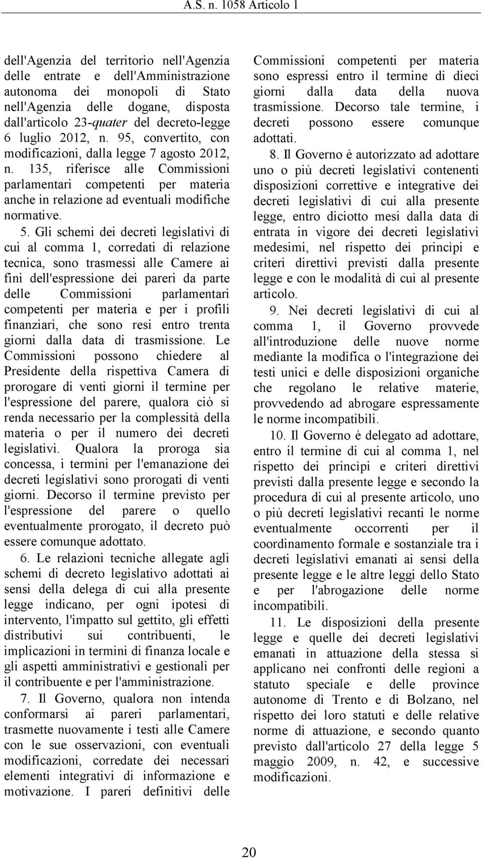 decreto-legge 6 luglio 2012, n. 95, convertito, con modificazioni, dalla legge 7 agosto 2012, n.