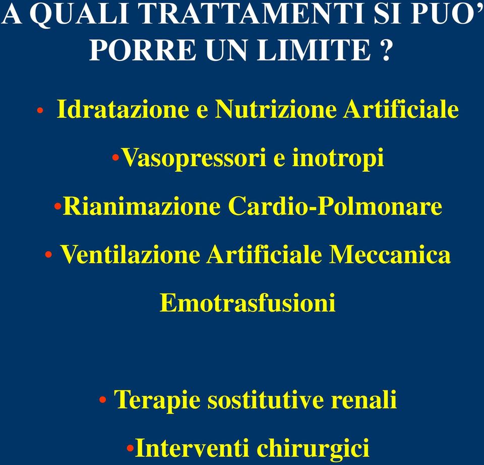 inotropi Rianimazione Cardio-Polmonare Ventilazione