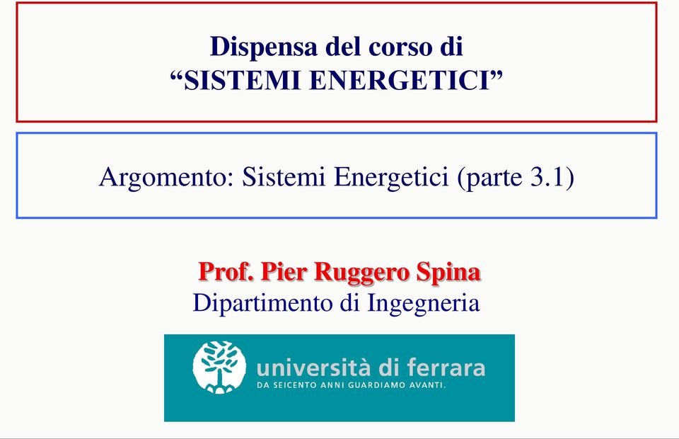 nergetici (parte 3.1) Prof.