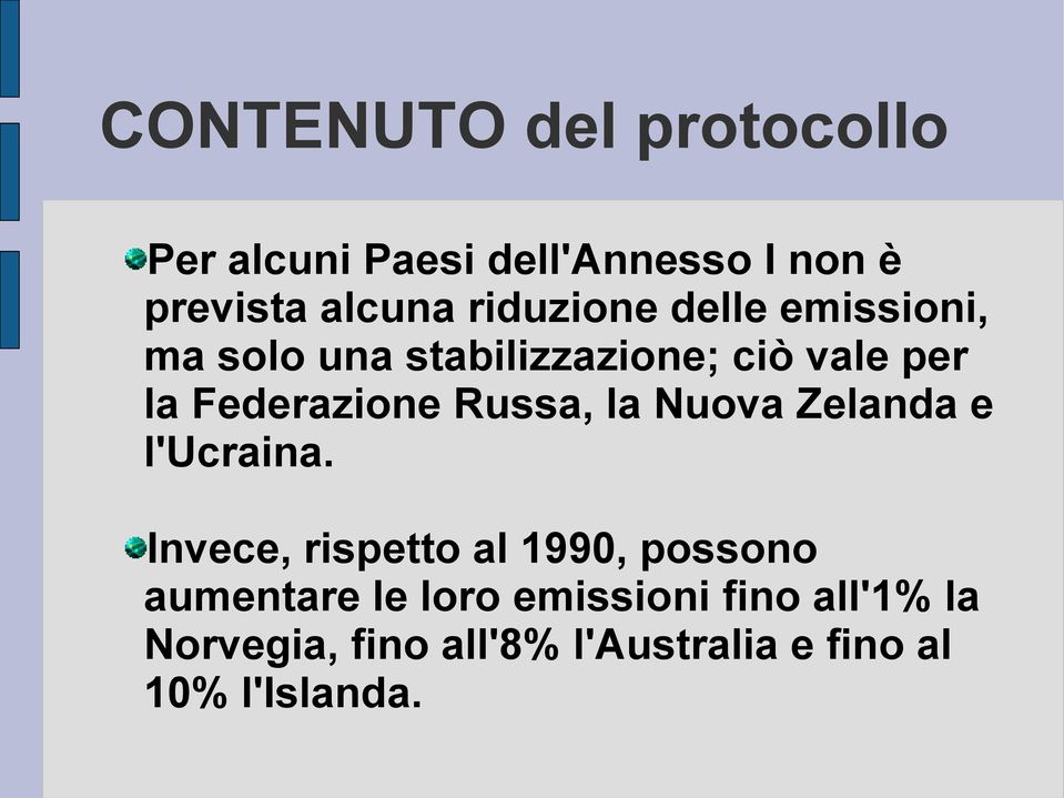 Russa, la Nuova Zelanda e l'ucraina.