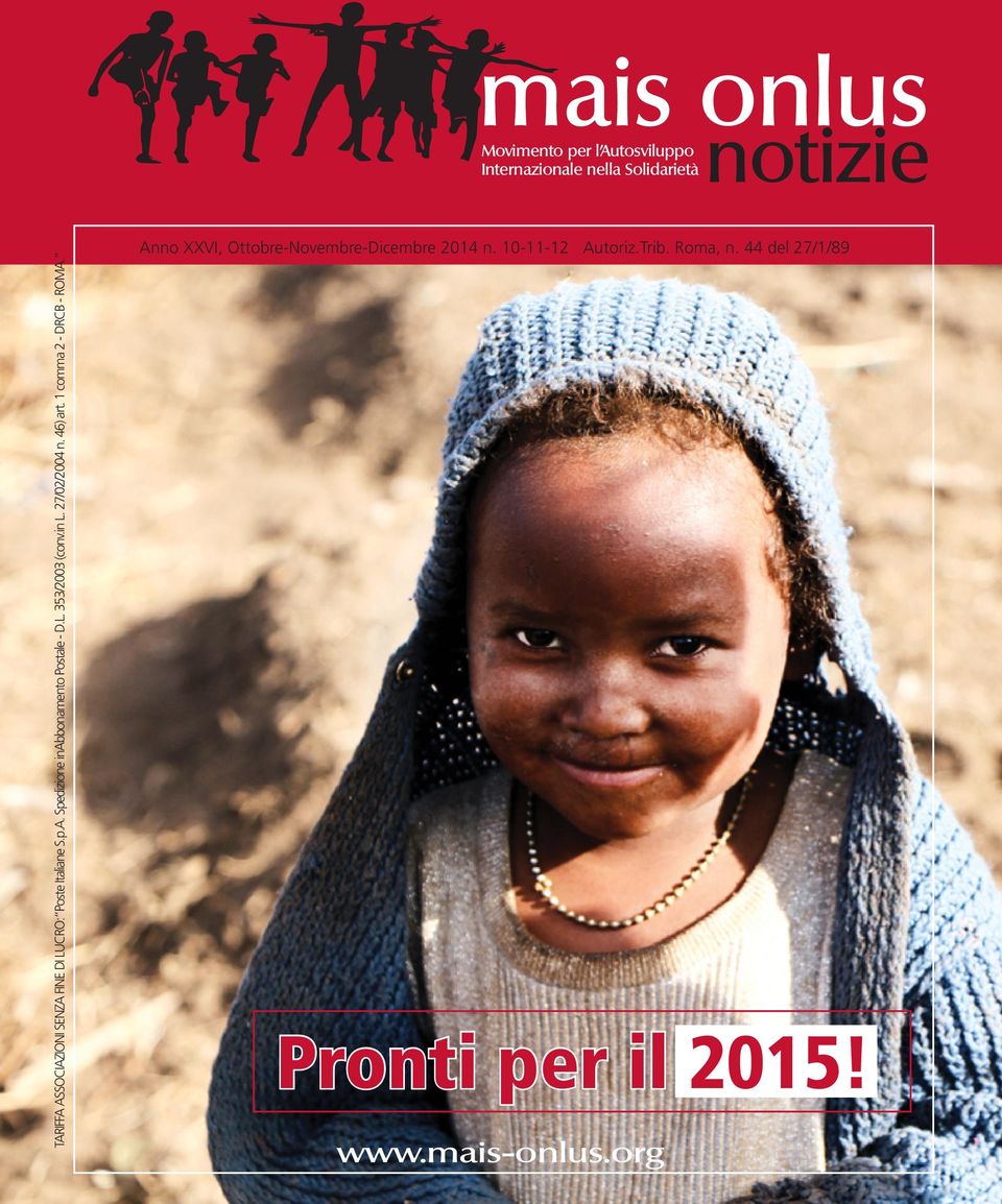 1 comma 2 - DRCB - ROMA. Anno XXVI, Ottobre-Novembre-Dicembre 2014 n. 10-11-12 Autoriz.Trib. Roma, n.