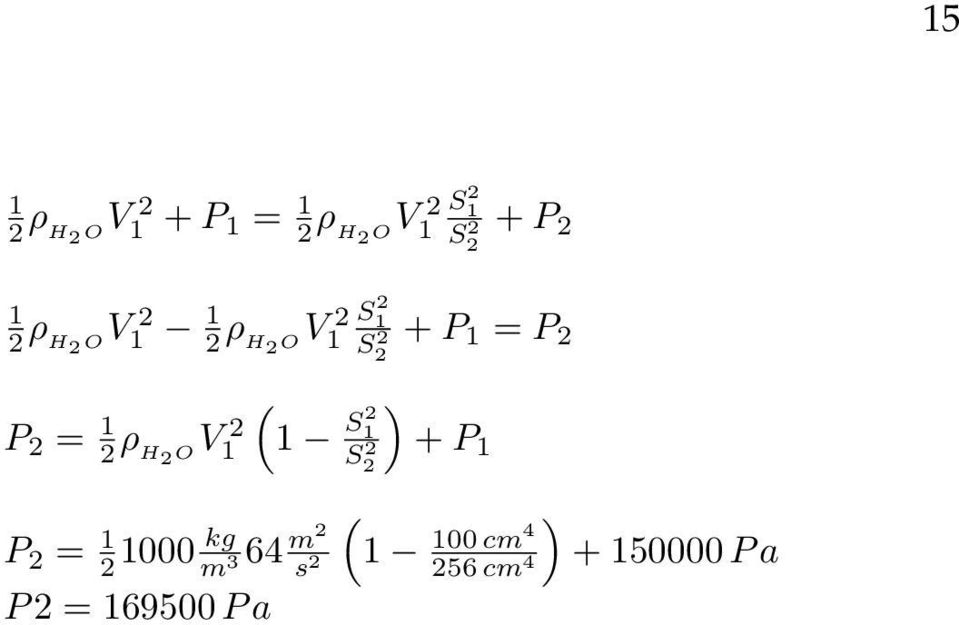 2 1 S2 2 1 S2 1 S 2 2 P 2 = 1 kg 21000 m 64 m2 3 P 2 = 169500